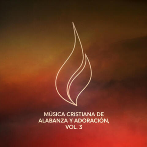 Música Cristiana De Alabanza Y Adoración, Vol. 3 album art