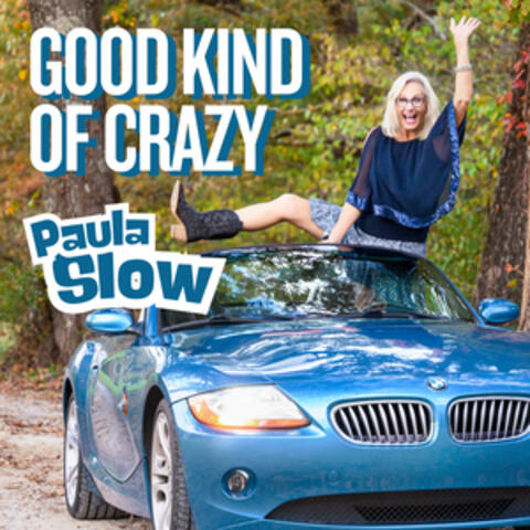 Good Kind of Crazy album art