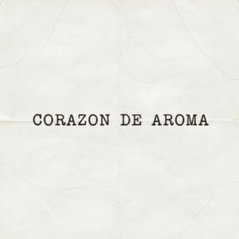 CORAZÓN DE AROMA album art