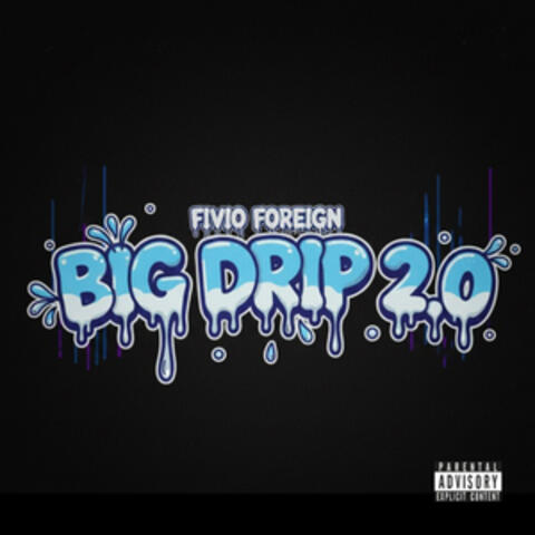 Big Drip 2.0 album art