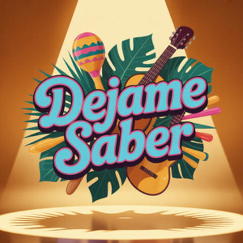 Dejame Saber album art