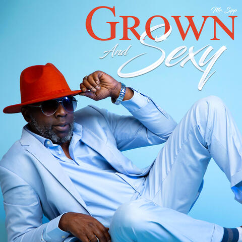 Grown And Sexy album art