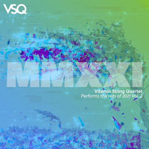 VSQ Performs the Hits of 2021, Vol. 2 album art