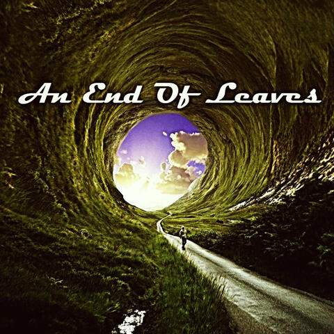 An End Of Leaves album art