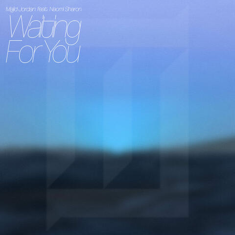 Waiting For You (feat. Naomi Sharon) album art