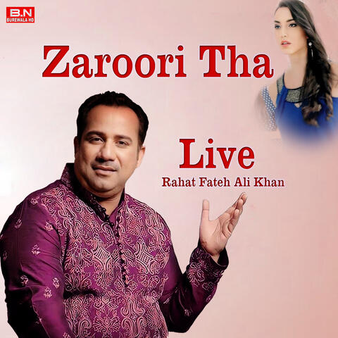 Zaroori Tha Live album art