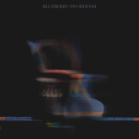 BLUEBERRY SWORDFISH album art