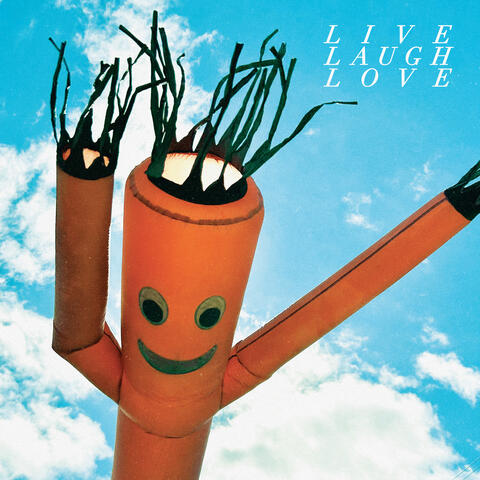 Live Laugh Love album art