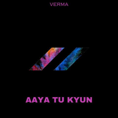 Aaya Tu kyun album art