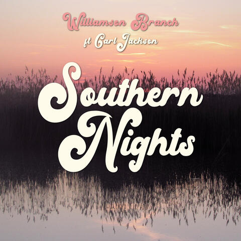 Southern Nights album art