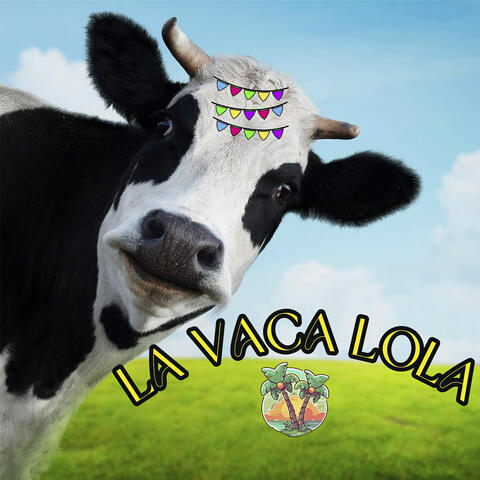La Vaca Lola album art