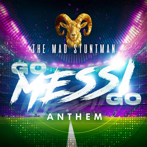 Go Messi Go Anthem (Himno De Messi) album art