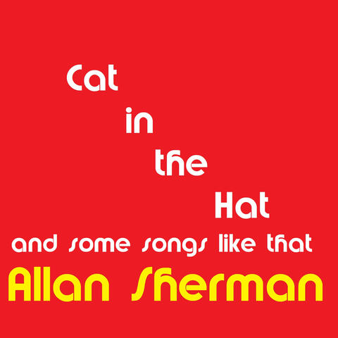 Cat in the Hat and some songs like that album art