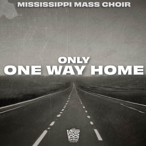 Only One Way Home album art