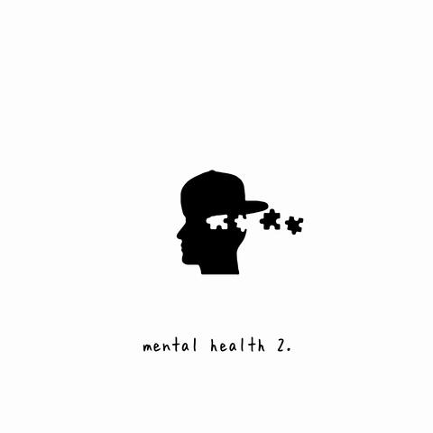 mental health 2. album art