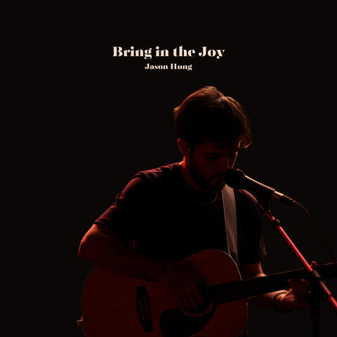 Bring in the Joy album art