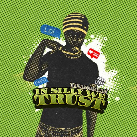 In Silly We Trust album art