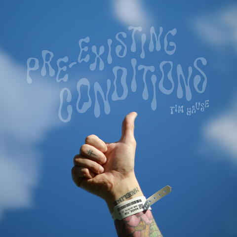 Pre-Existing Conditions album art