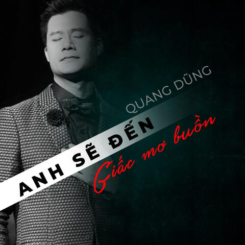 Anh Sẽ Đến… Giấc Mơ Buồn album art