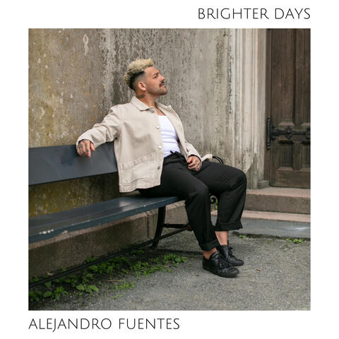 Brighter Days album art