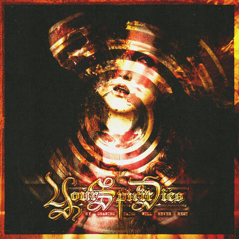 My Gnawing Pains Will Never Rest album art
