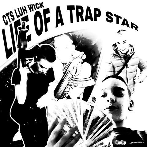 Life Of A Trap Star album art
