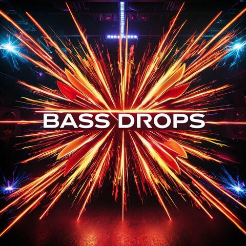 Bass Drops album art