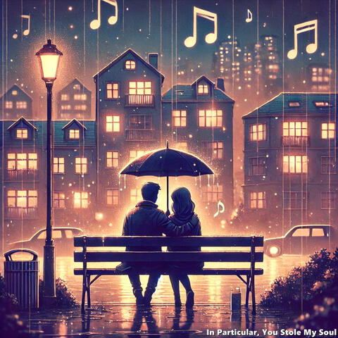 In Particular, You Stole My Soul album art