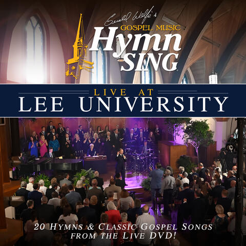 Gerald Wolfe's Gospel Music Hymn Sing Live at Lee University album art