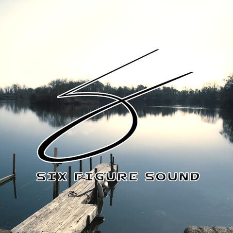 SIX FIGURE SOUND album art