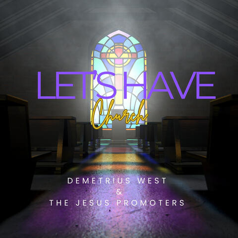 Let’s Have Church album art