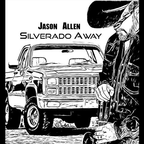 Silverado Away album art