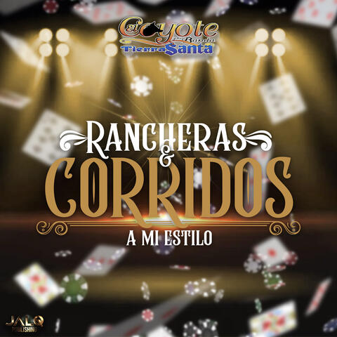 Rancheras y Corridos a mi Estilo album art