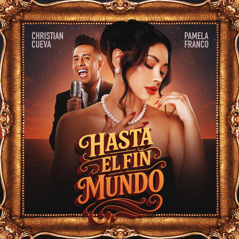 Hasta el Fin del Mundo album art