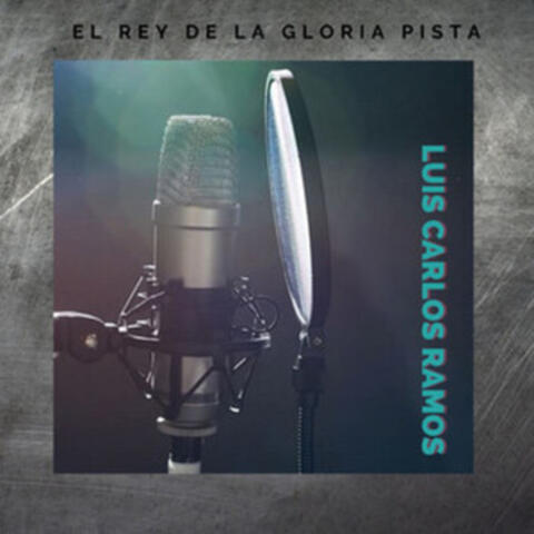 El Rey de  la  Gloria (Pista) album art