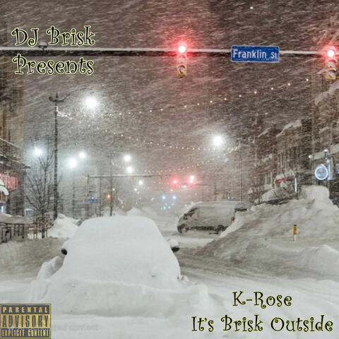 It's Brisk Outside album art