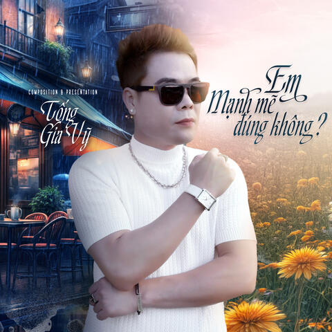 Em Mạnh Mẽ Đúng Không album art