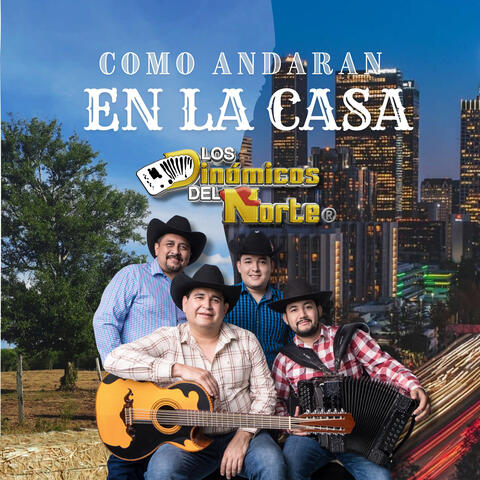 Como Andaran En La Casa album art