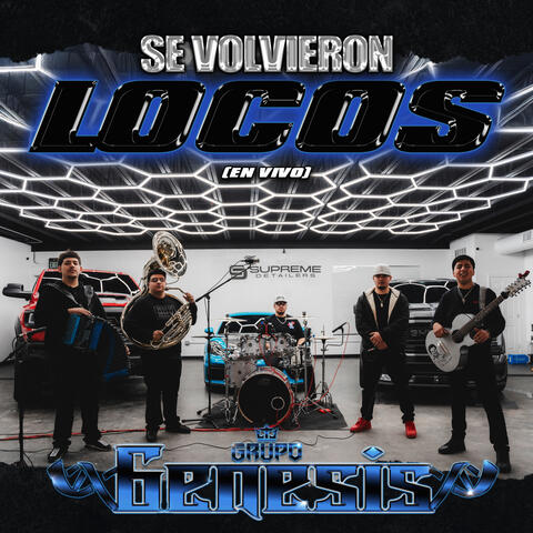Se Volvieron Locos (En Vivo) album art