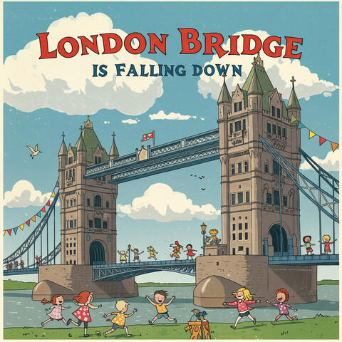 London Bridge Is Falling Down album art