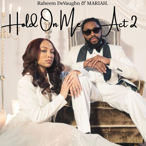 Hold On Me: Act 2 album art