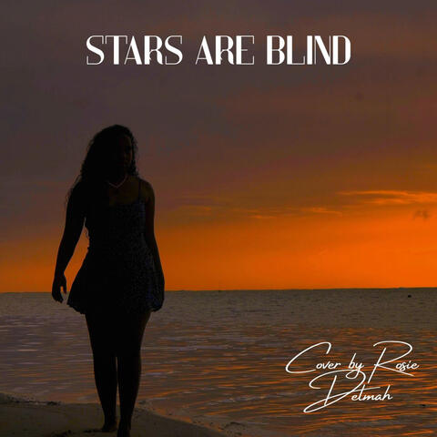 Stars Are Blind album art