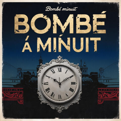 Bombe à Minuit album art