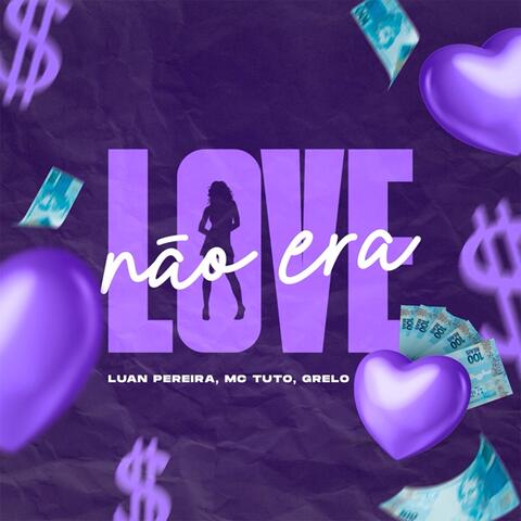 NÃO ERA LOVE album art