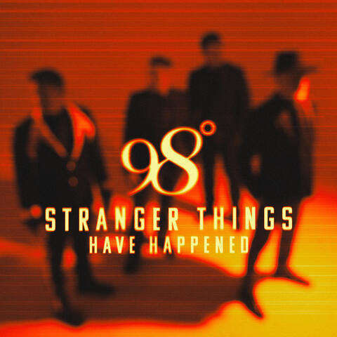 Stranger Things (Have Happened) album art