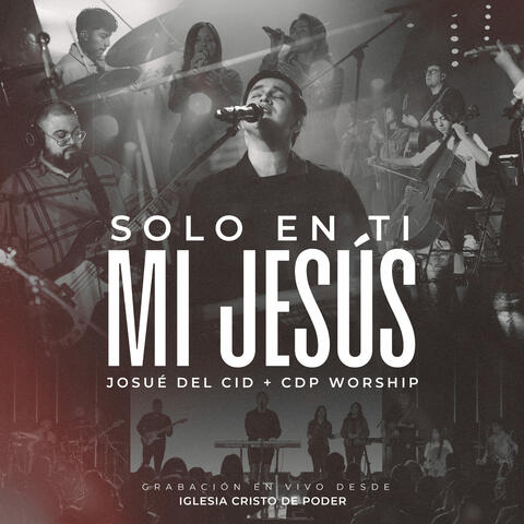 Solo en ti mi Jesús album art