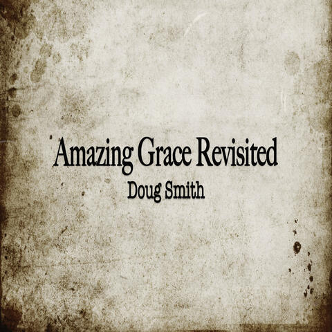 Amazing Grace Revisited album art