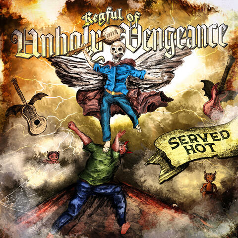 Kegful of Unholy Vengeance Served Hot album art