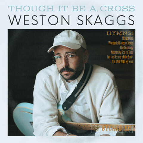 THOUGH IT BE A CROSS - HYMNS! album art