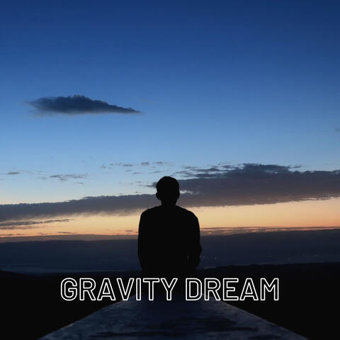 Gravity Dream album art